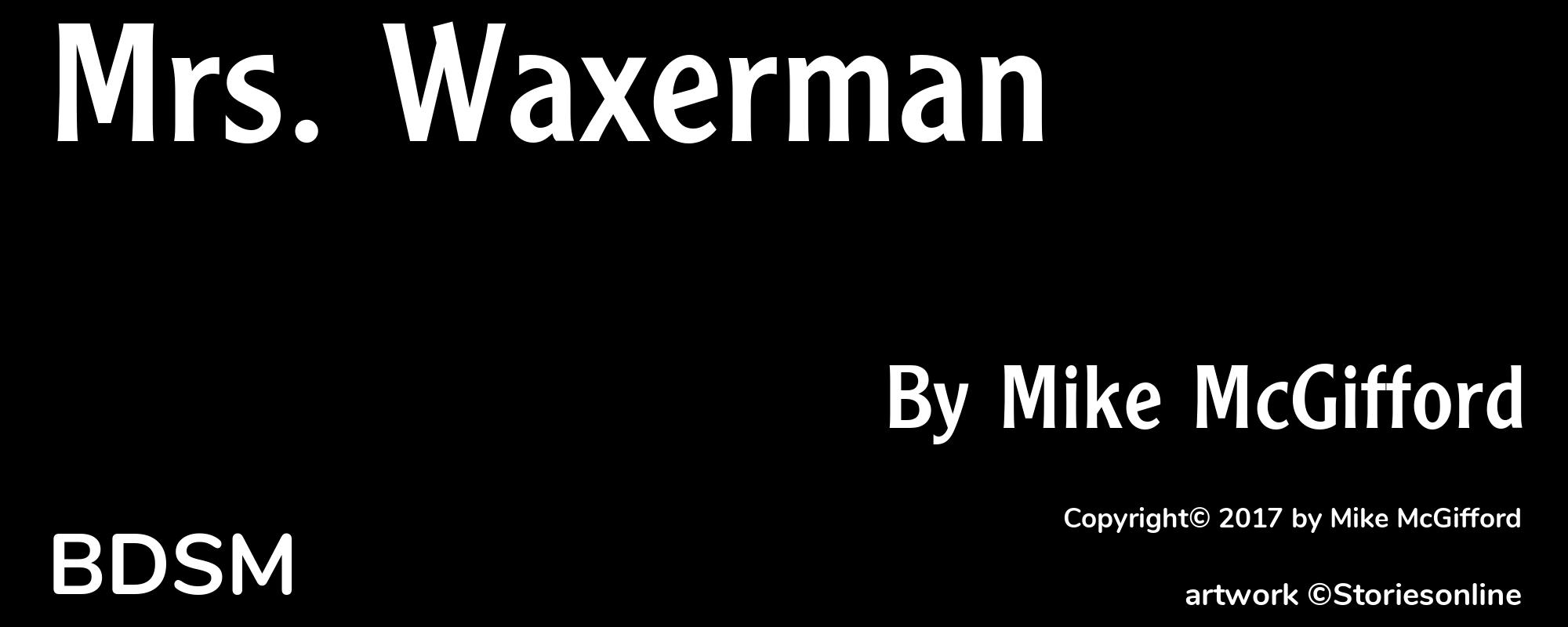 Mrs. Waxerman - Cover