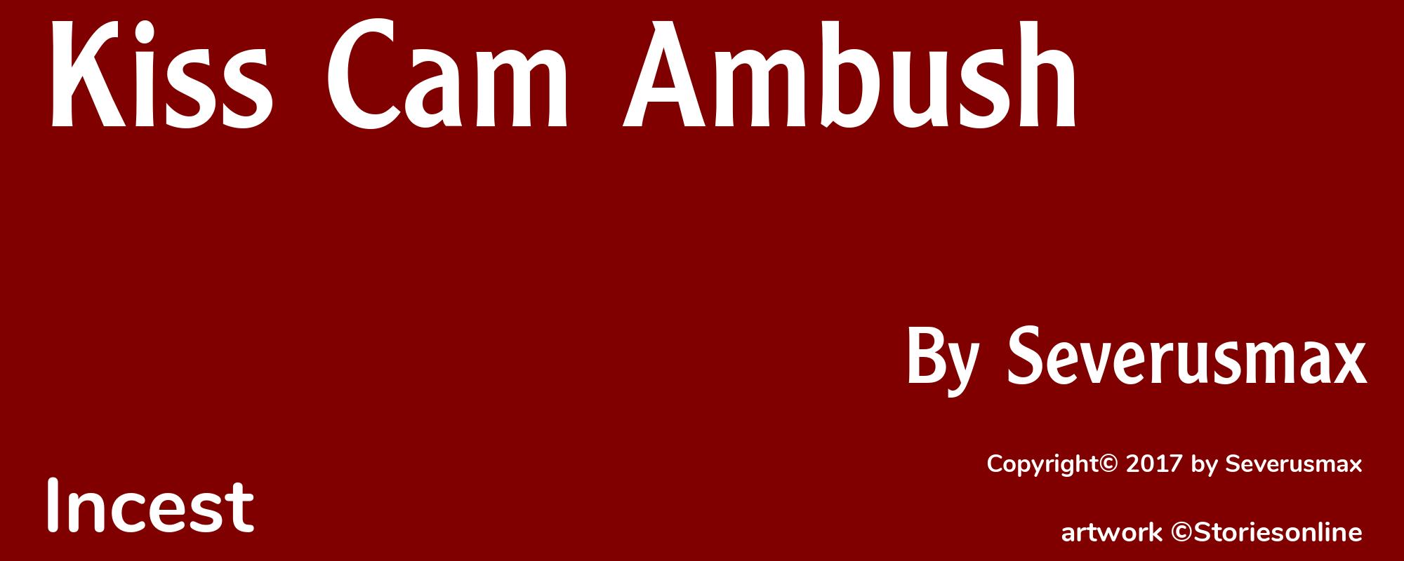 Kiss Cam Ambush - Cover