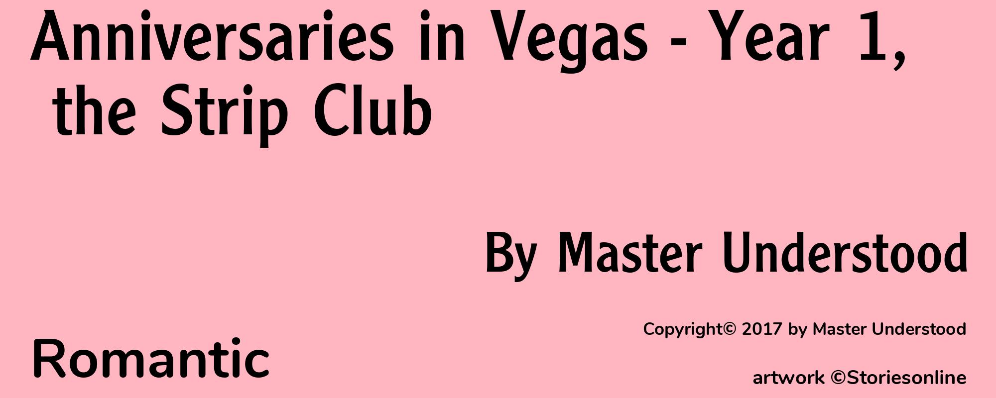 Anniversaries in Vegas - Year 1, the Strip Club - Cover