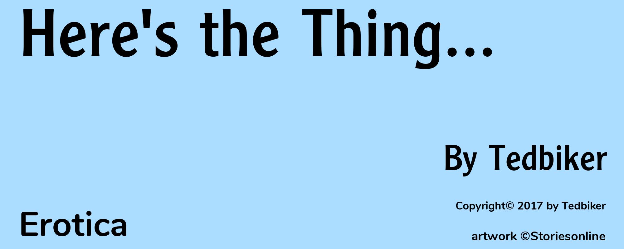 Here's the Thing... - Cover