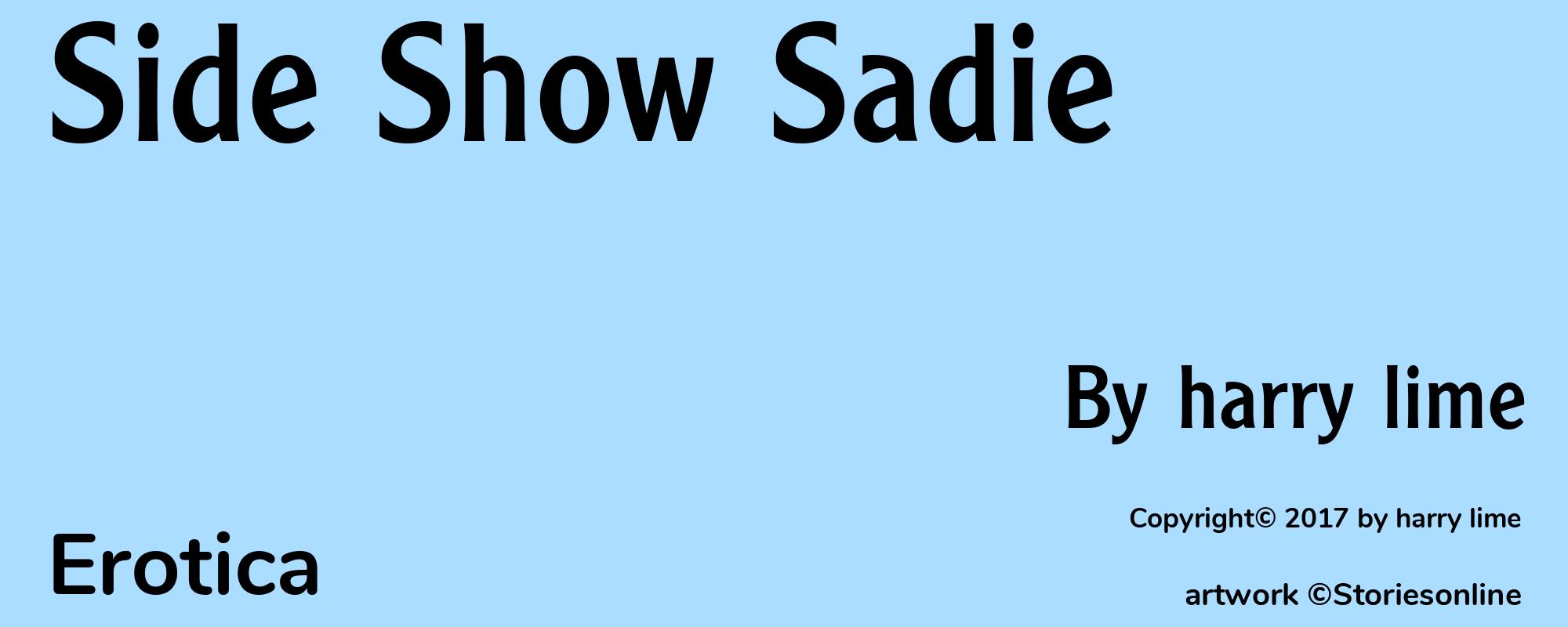 Side Show Sadie - Cover