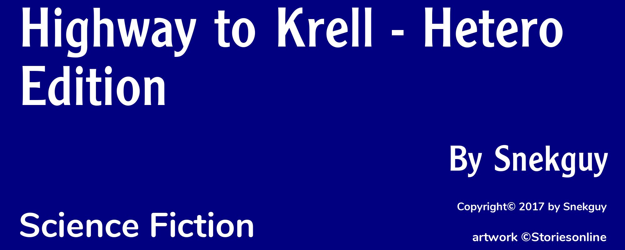 Highway to Krell - Hetero Edition - Cover