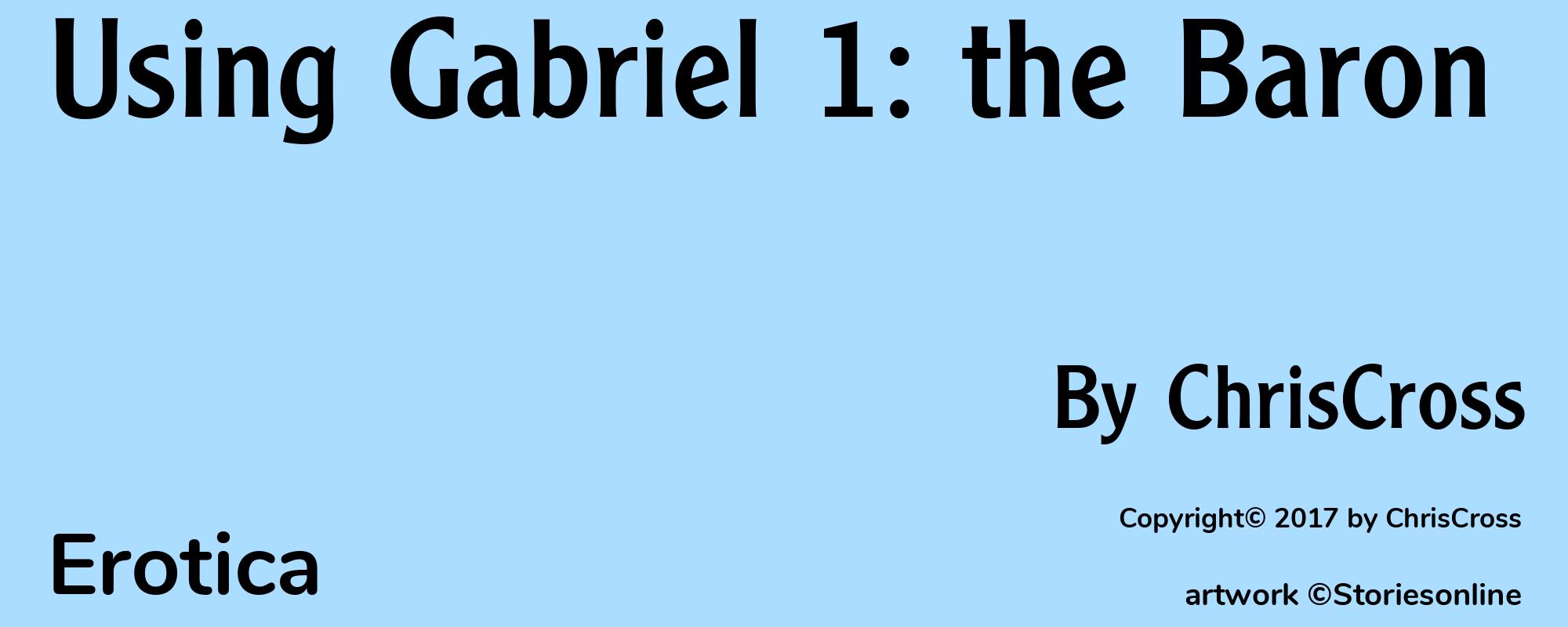 Using Gabriel 1: the Baron - Cover