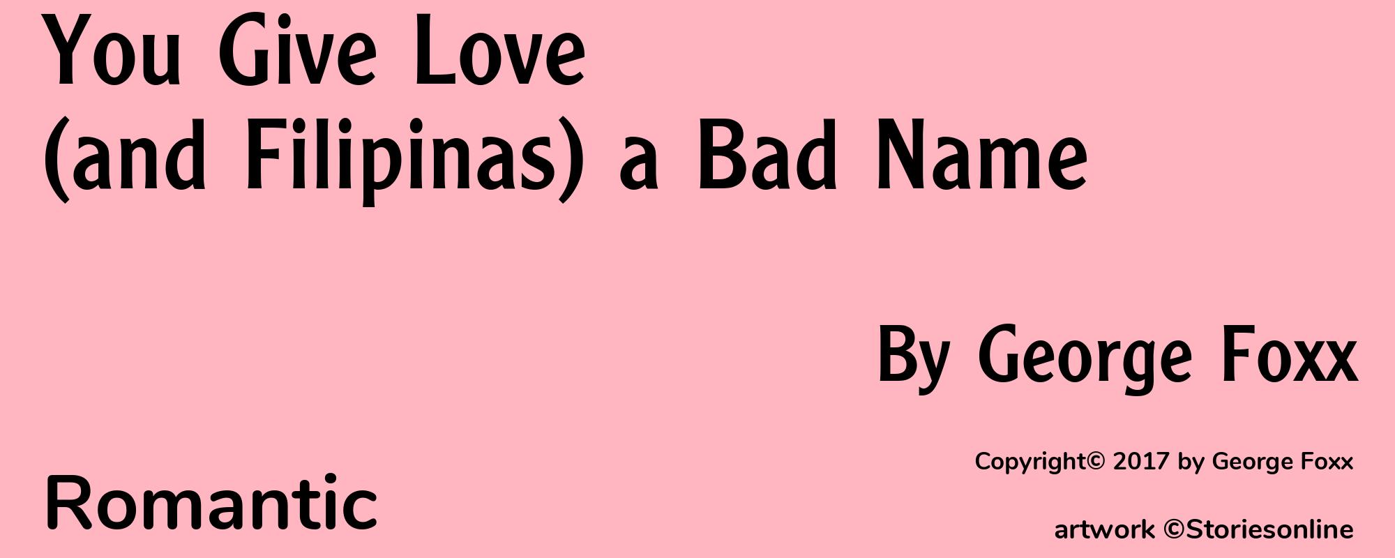 You Give Love (and Filipinas) a Bad Name - Cover