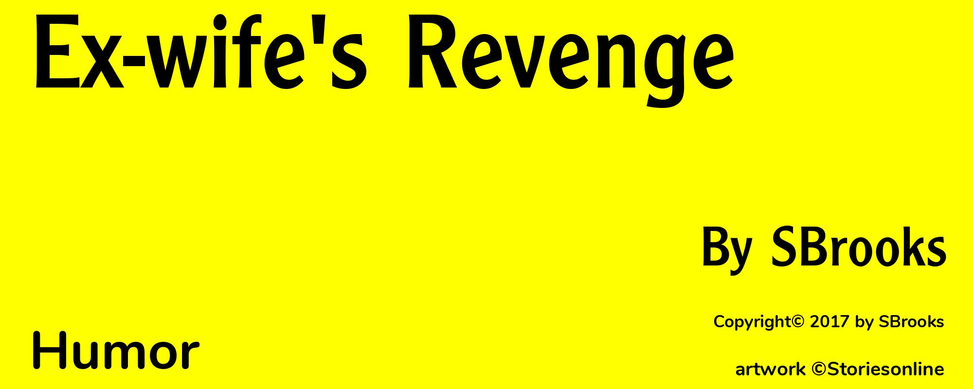 Ex-wife's Revenge - Cover