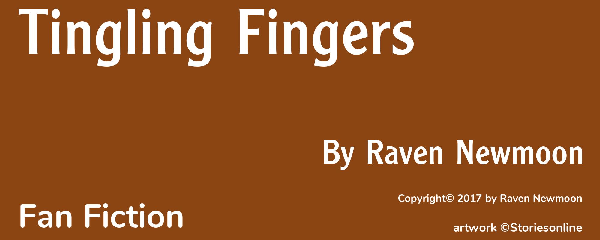 Tingling Fingers - Cover