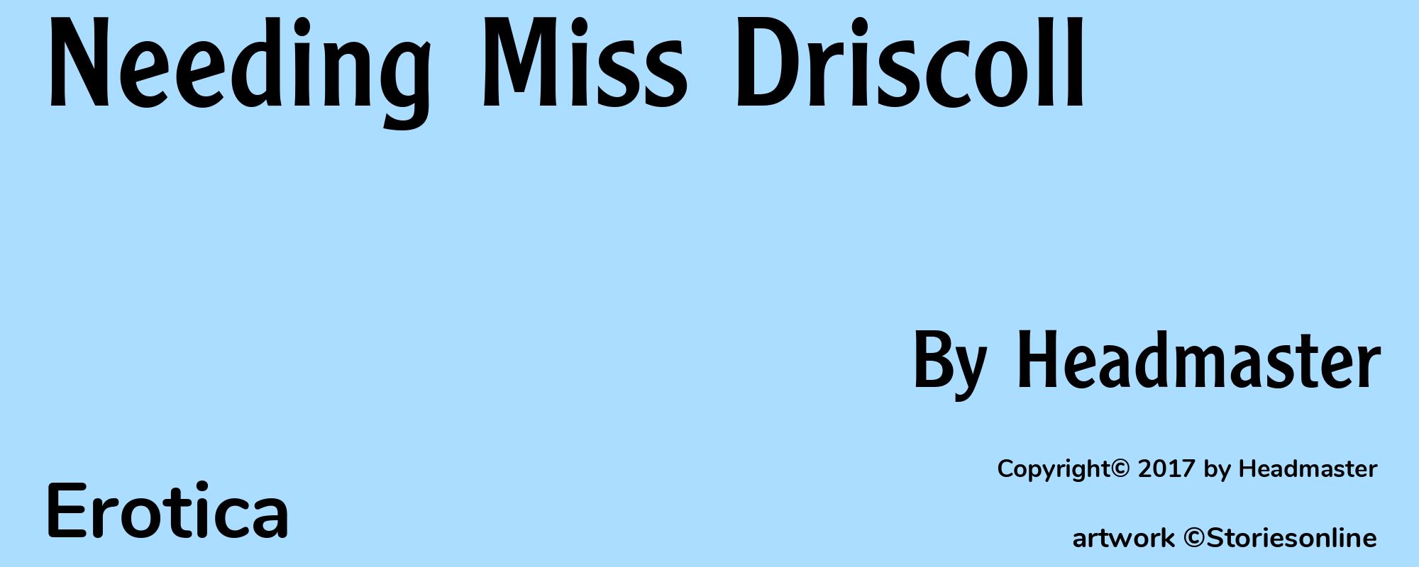 Needing Miss Driscoll - Cover
