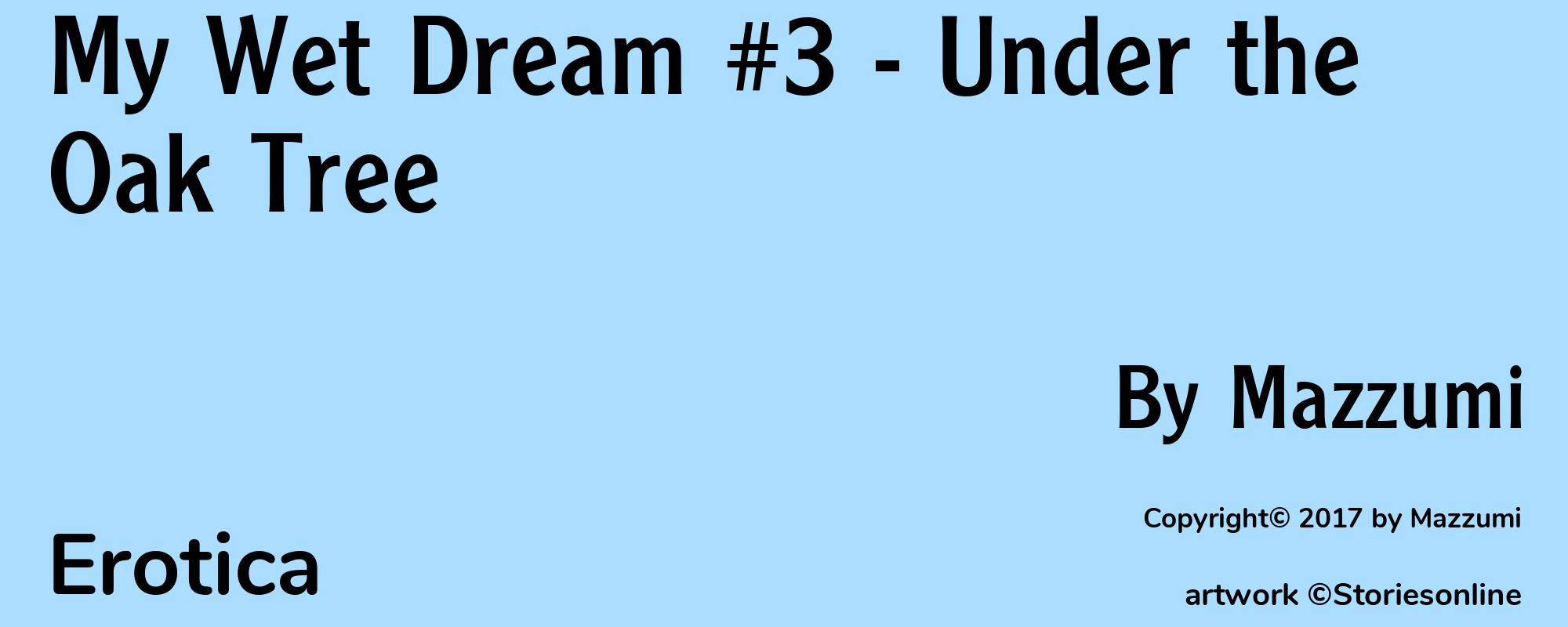 My Wet Dream #3 - Under the Oak Tree - Cover