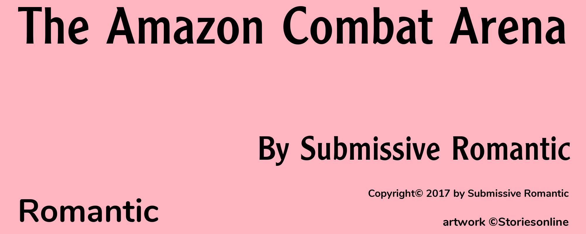 The Amazon Combat Arena - Cover