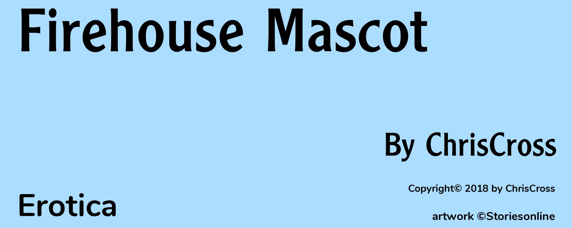 Firehouse Mascot - Cover