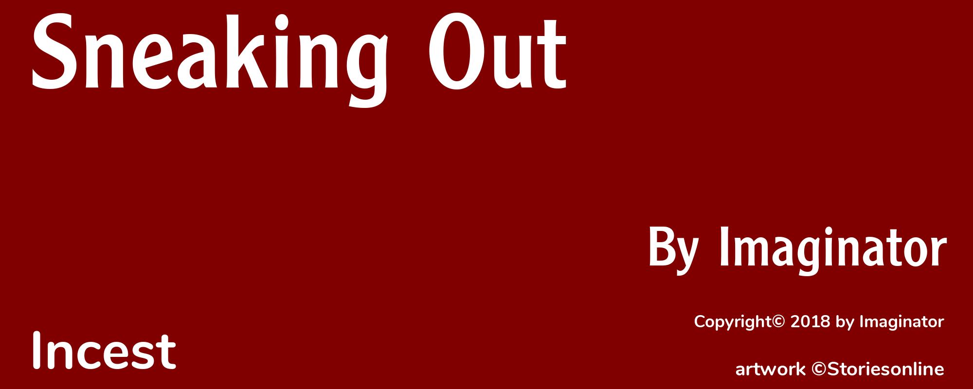 Sneaking Out - Cover