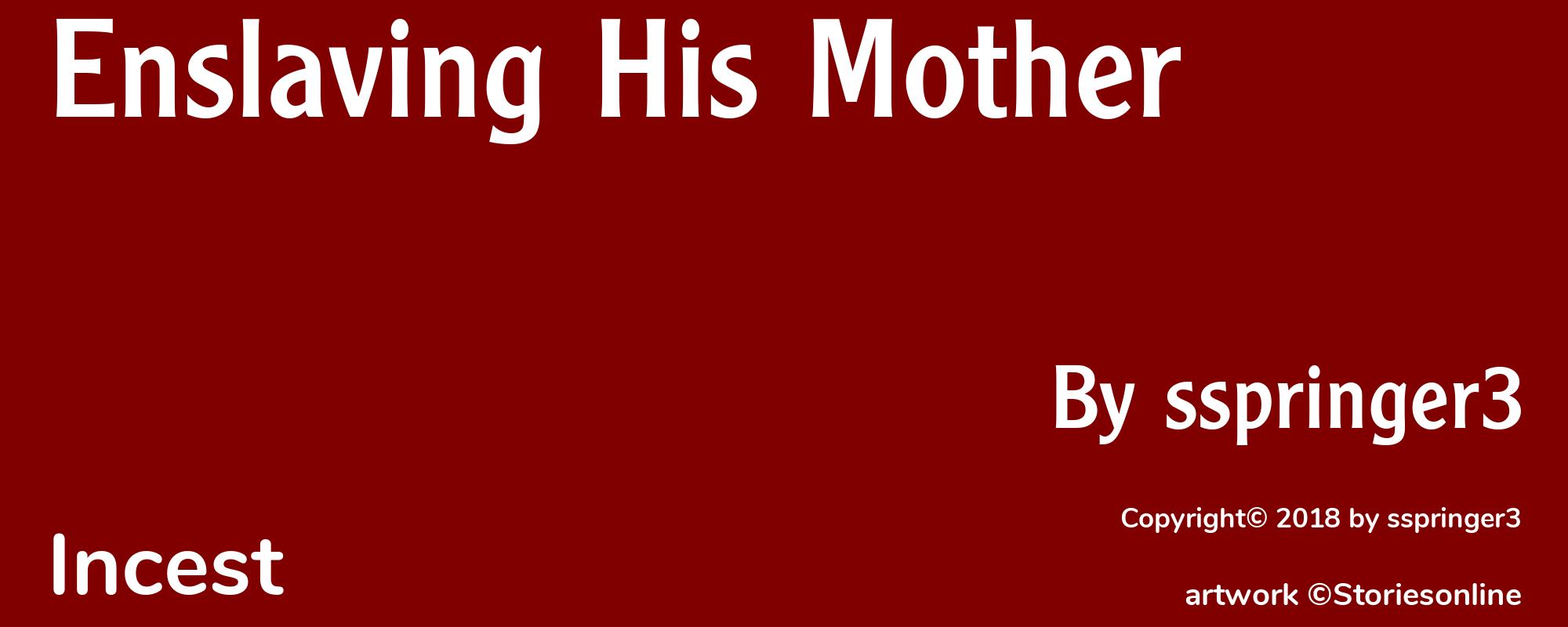 Enslaving His Mother - Cover