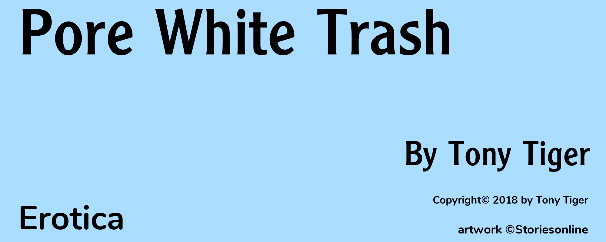 Pore White Trash - Cover