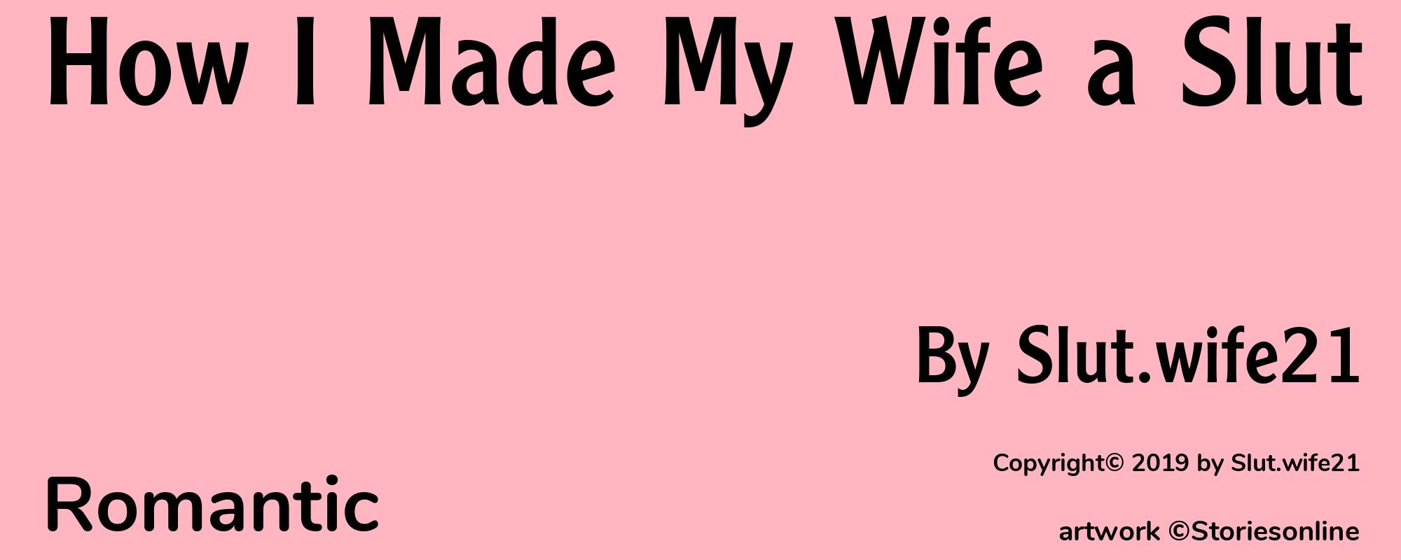 How I Made My Wife a Slut - Cover