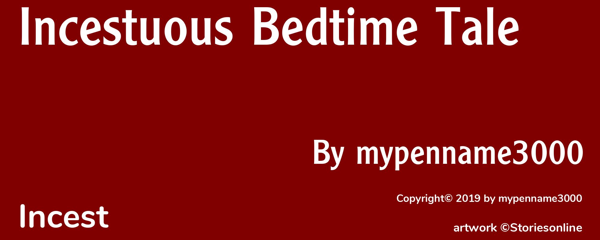Incestuous Bedtime Tale - Cover