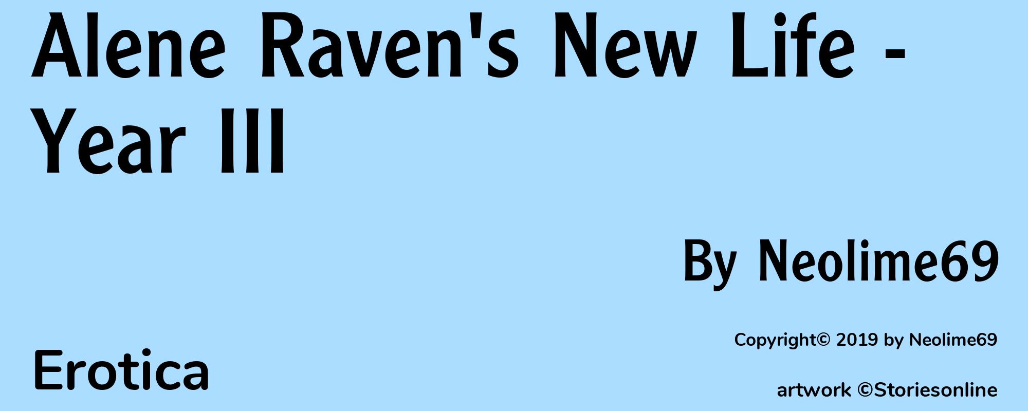 Alene Raven's New Life - Year III - Cover