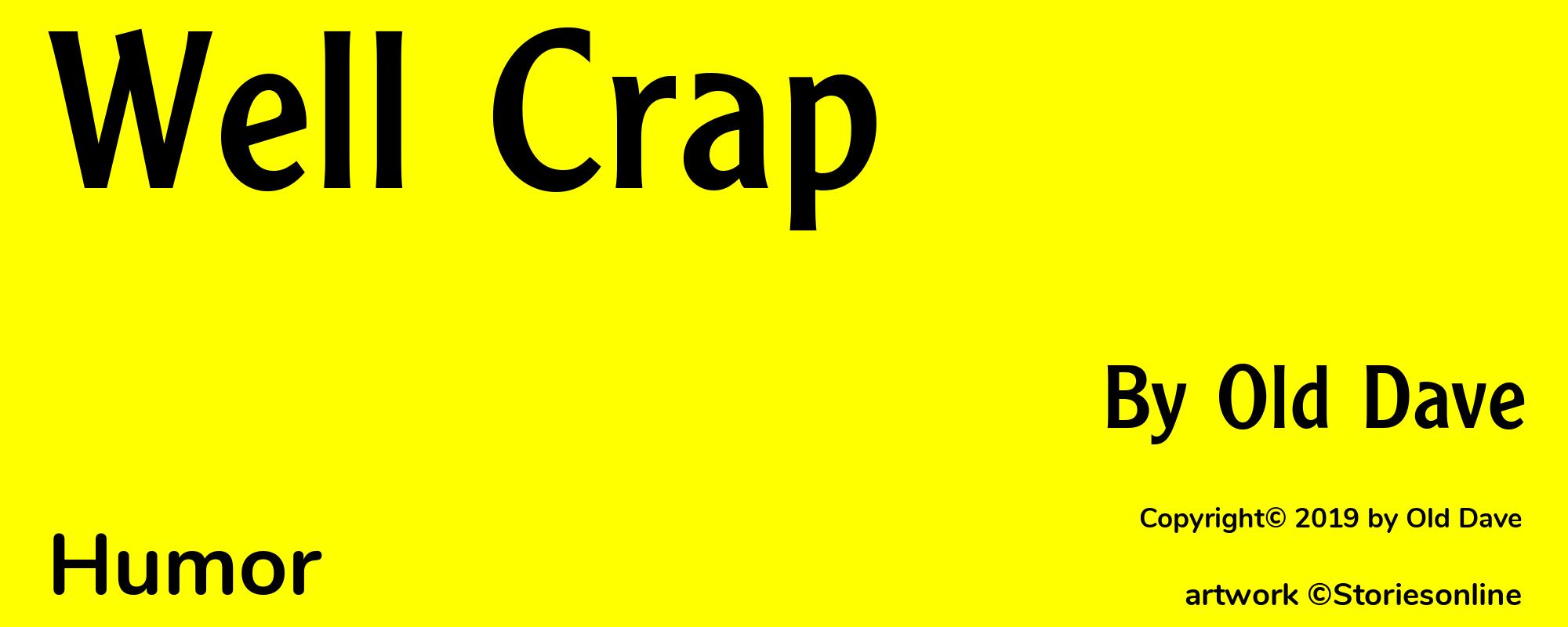Well Crap - Cover