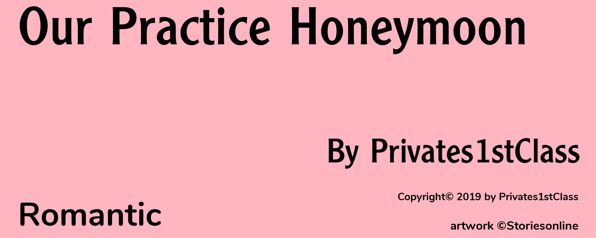 Our Practice Honeymoon - Cover