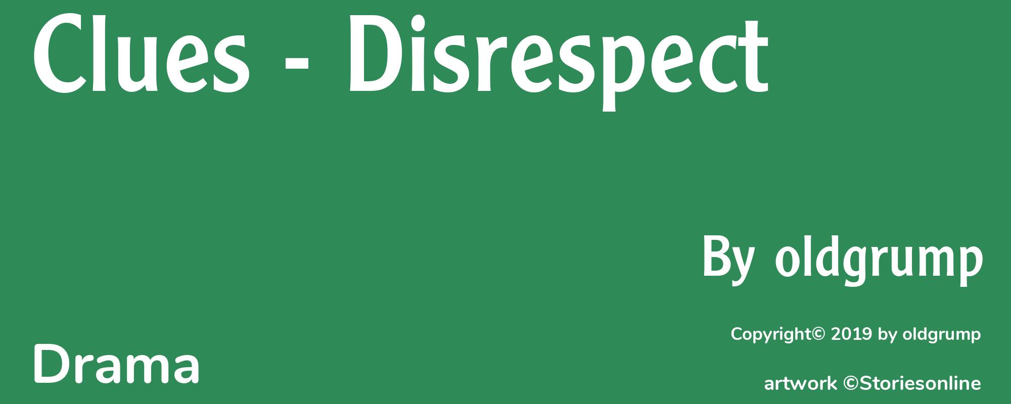 Clues - Disrespect - Cover