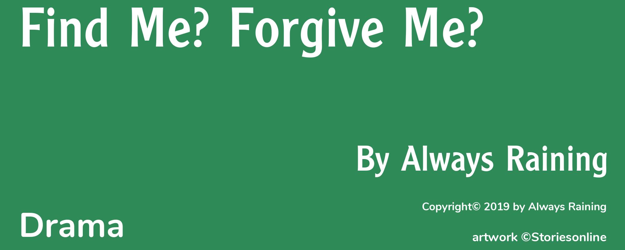 Find Me? Forgive Me? - Cover