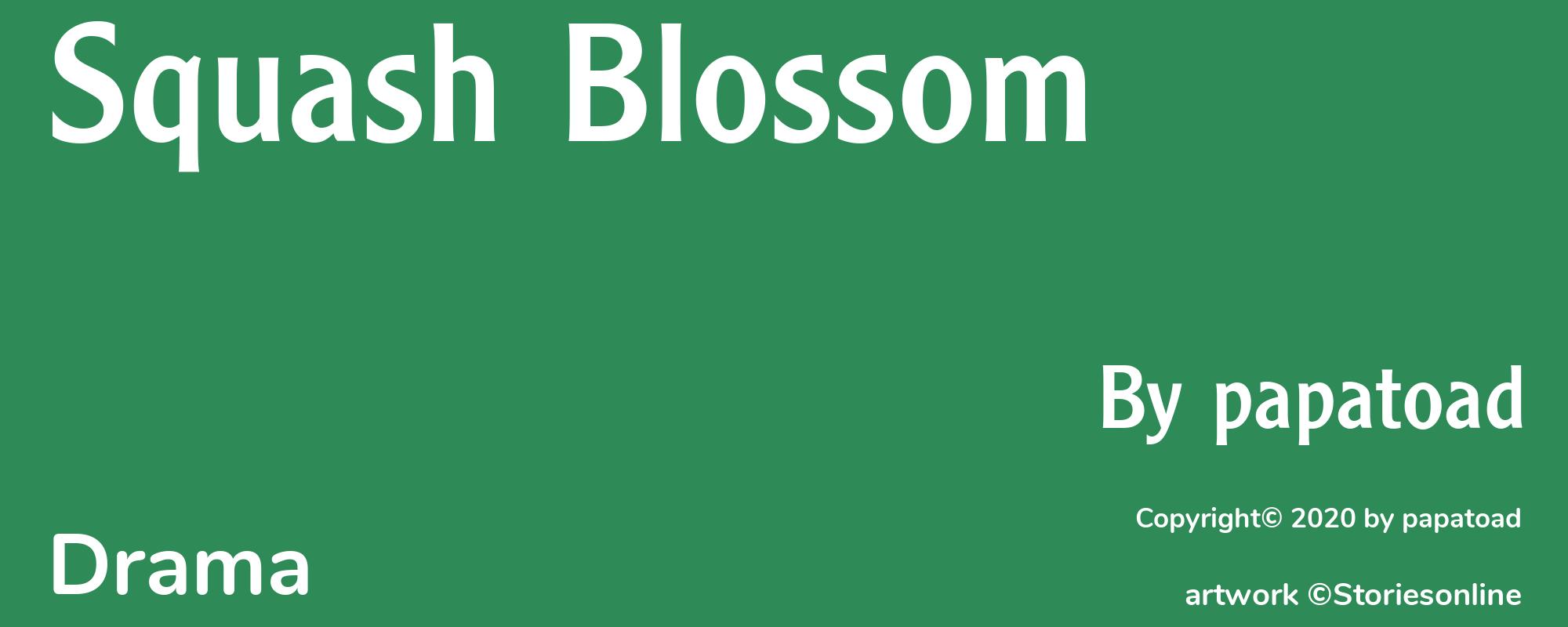 Squash Blossom - Cover