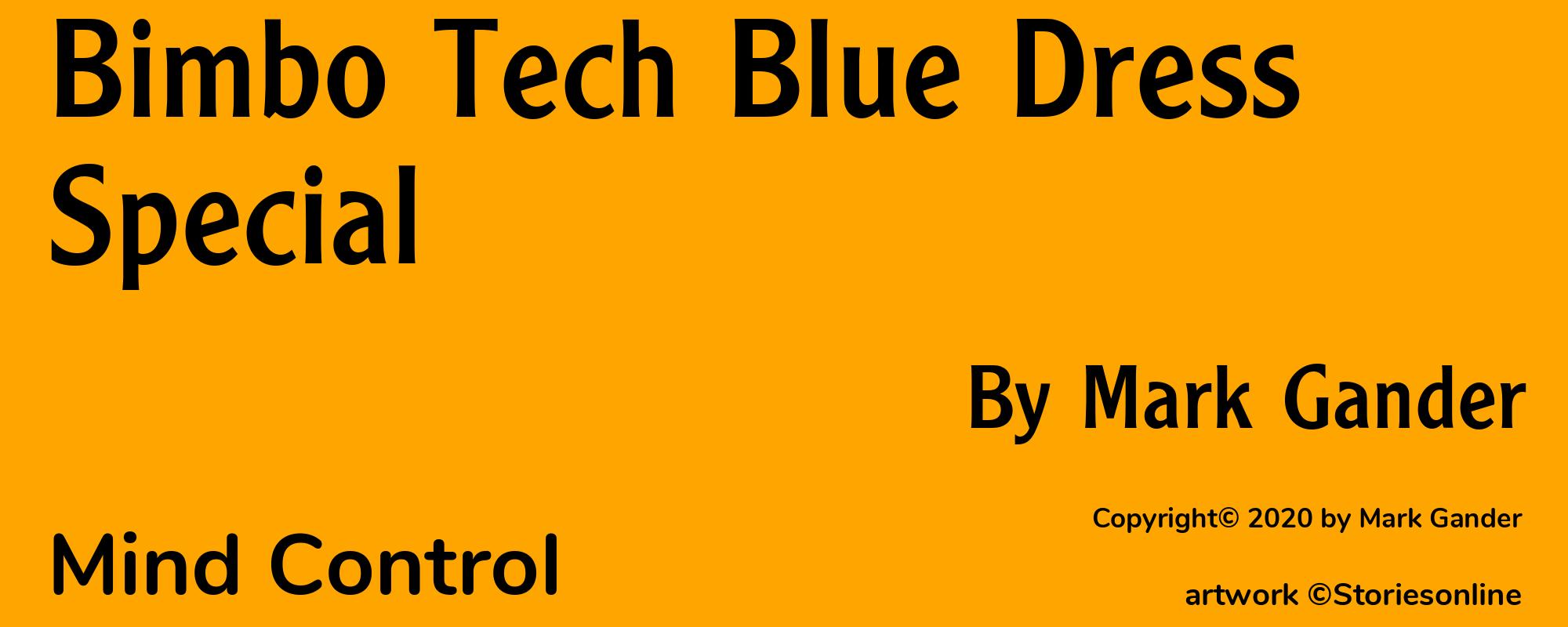 Bimbo Tech Blue Dress Special - Cover