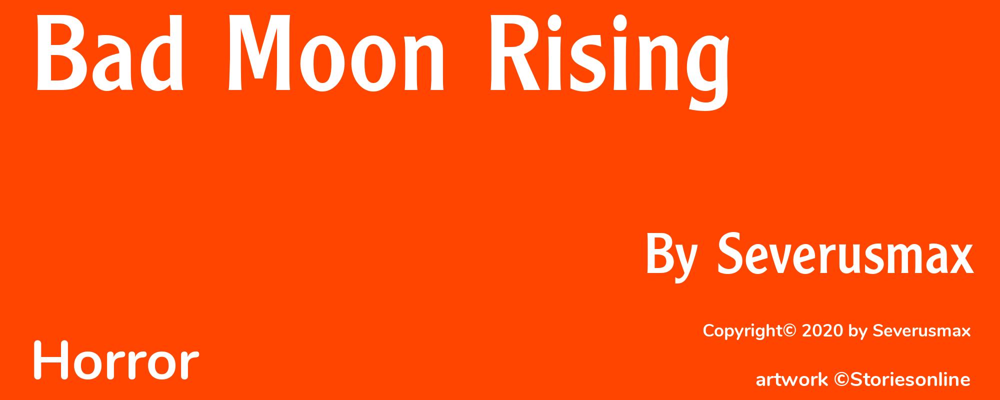 Bad Moon Rising - Cover
