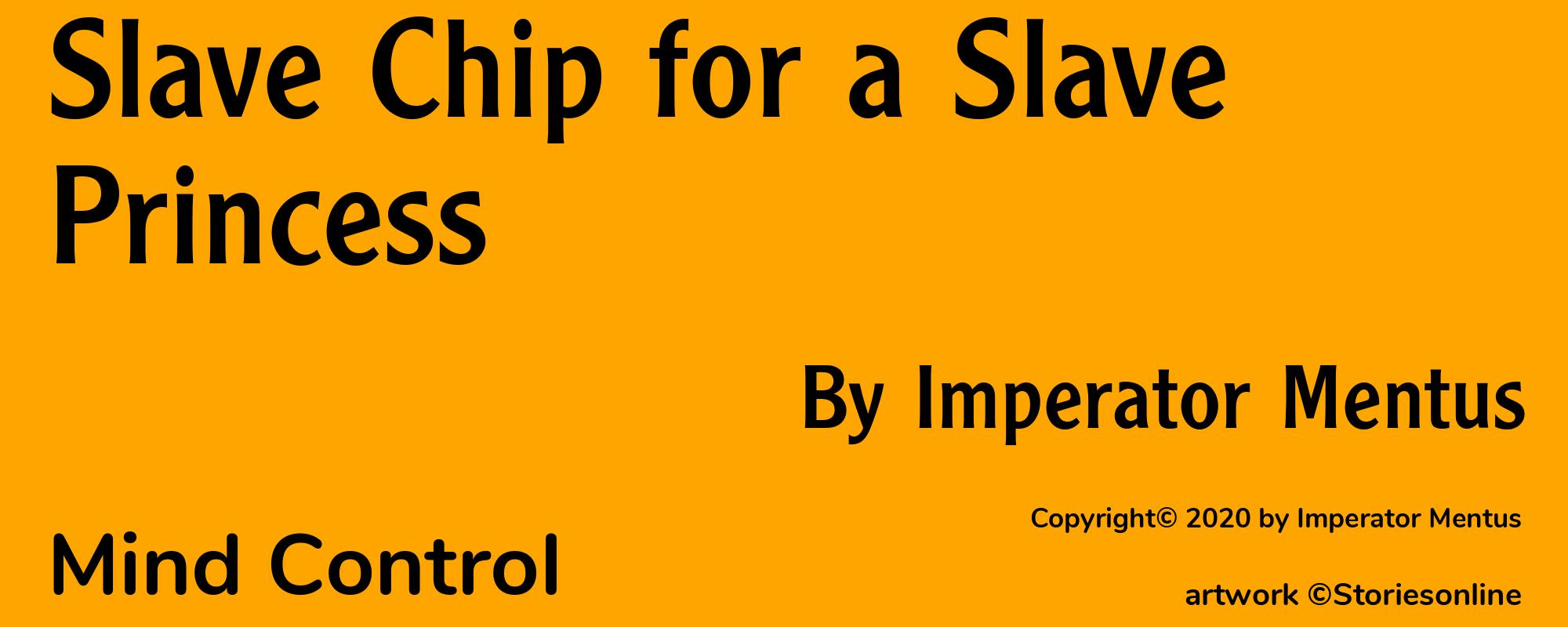 Slave Chip for a Slave Princess - Cover