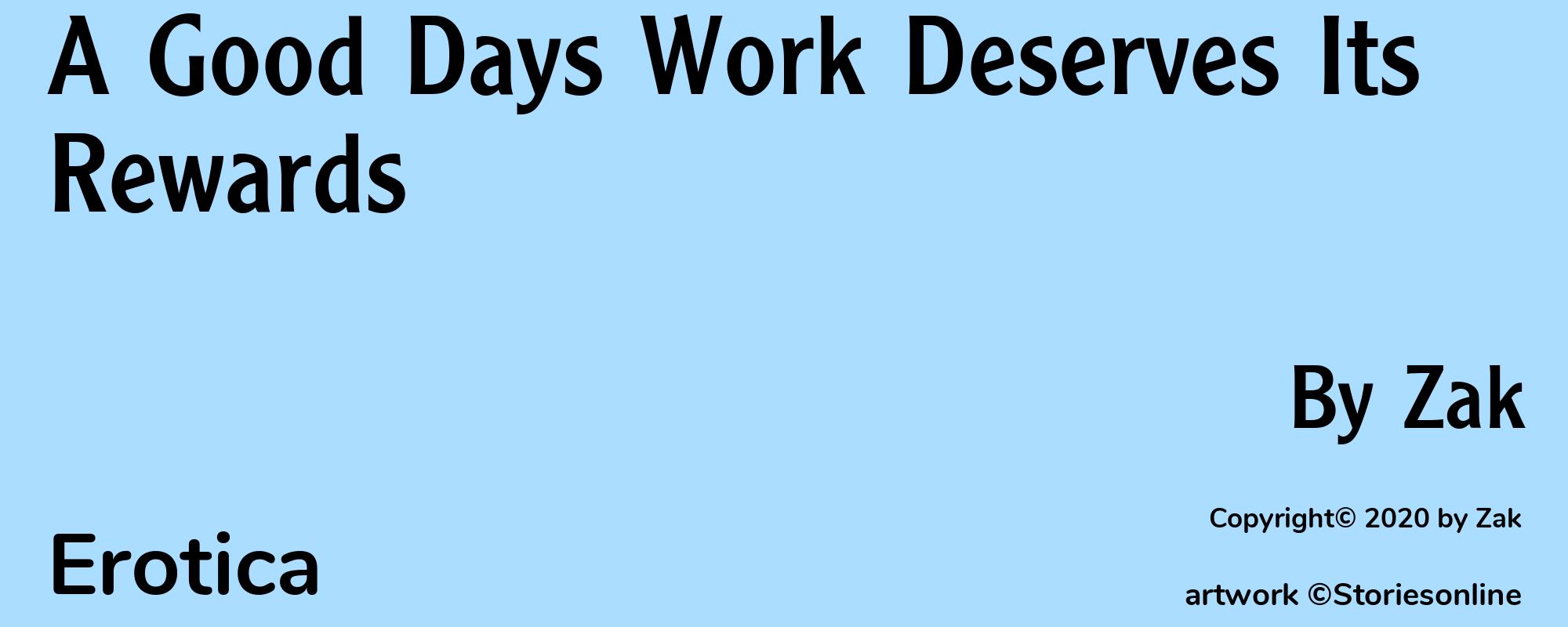 A Good Days Work Deserves Its Rewards - Cover
