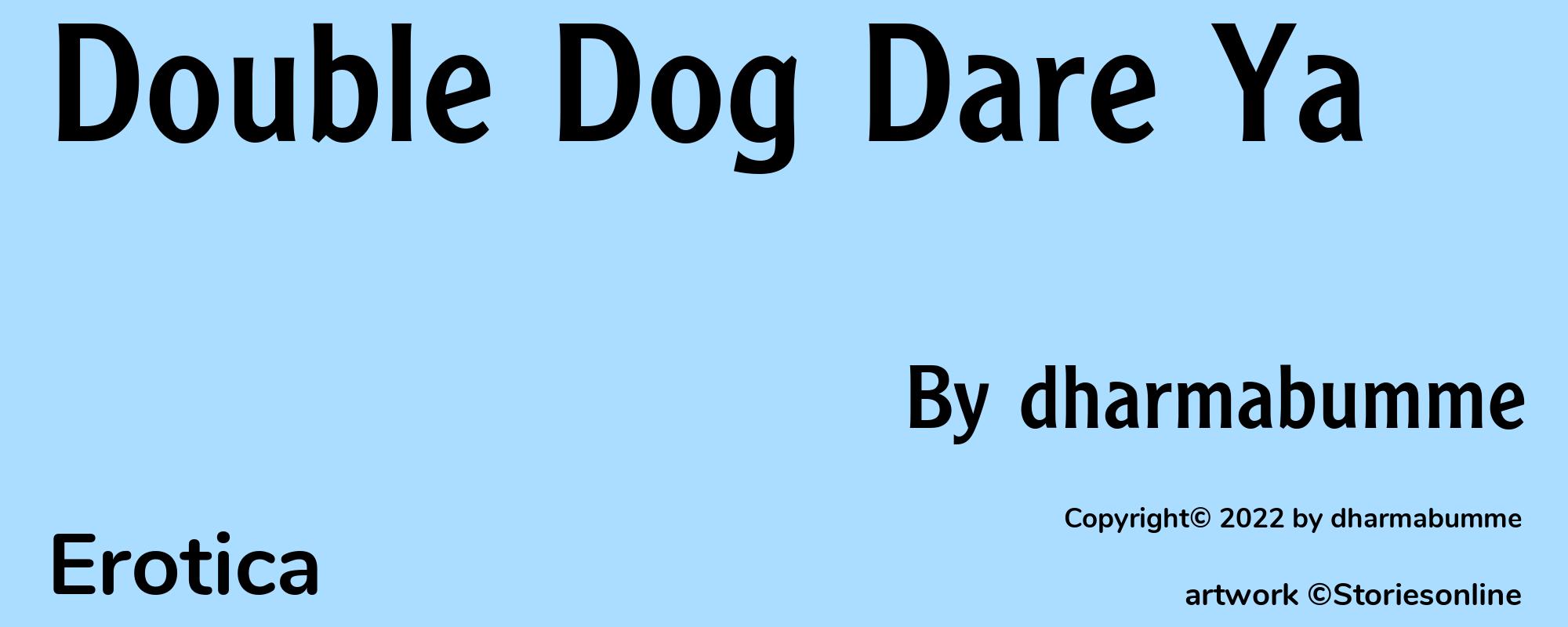 Double Dog Dare Ya - Cover
