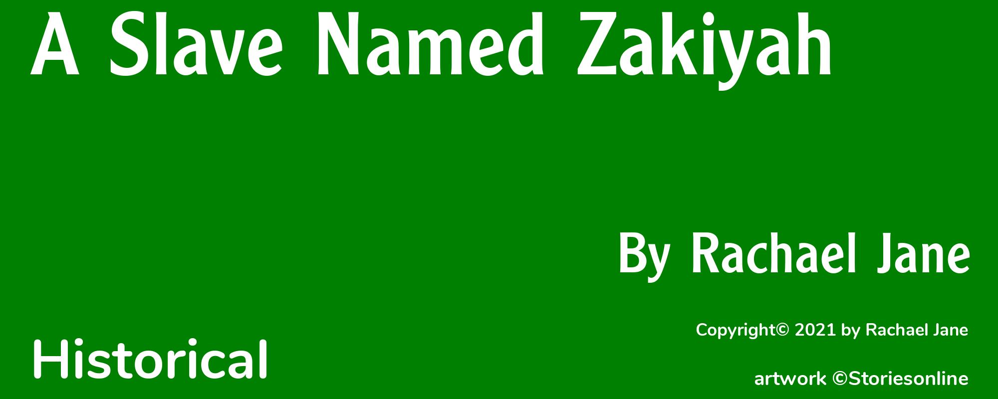 A Slave Named Zakiyah - Cover