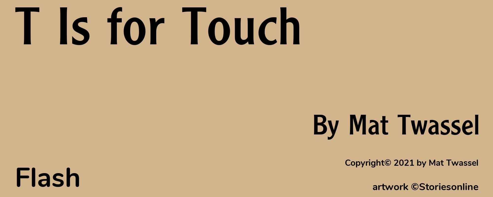 T Is for Touch - Cover