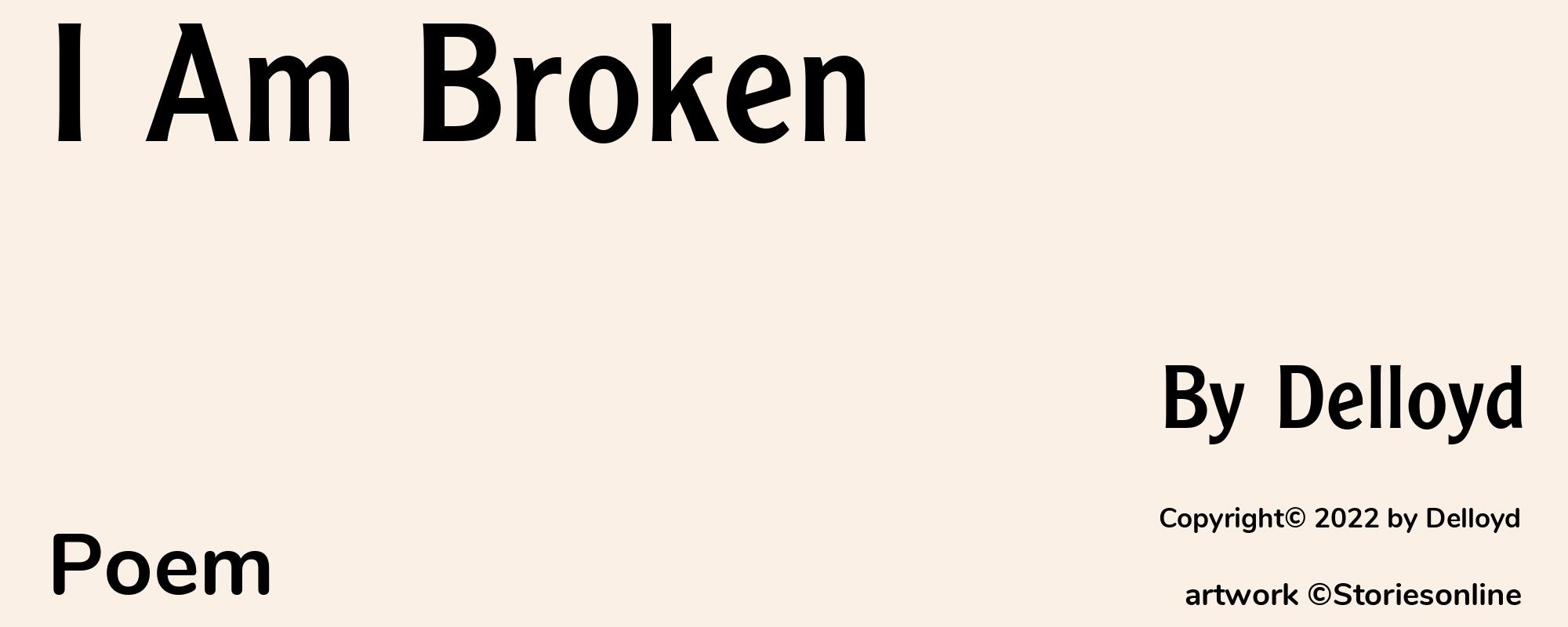 I Am Broken - Cover