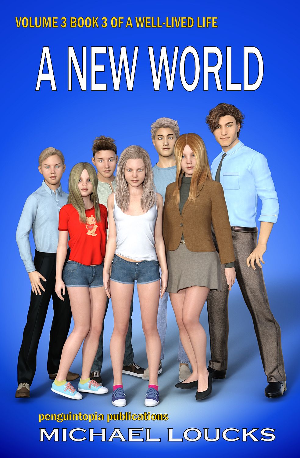 A Well-Lived Life 3 - Book 3 - A New World - Cover
