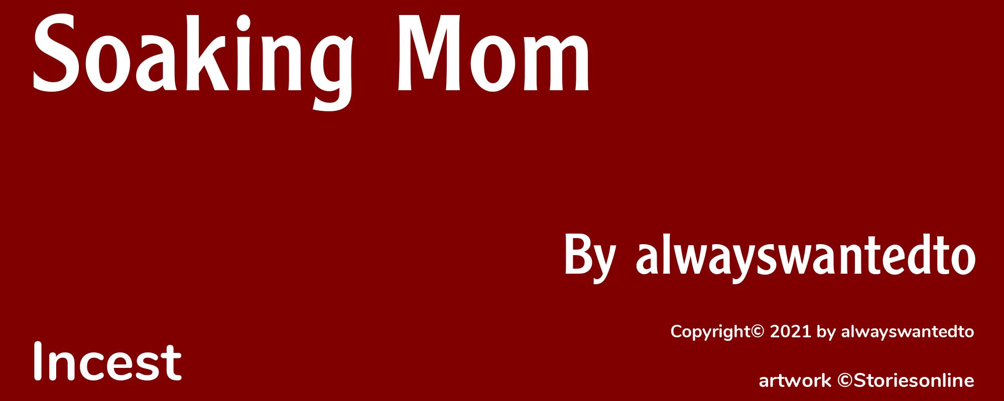 Soaking Mom - Cover
