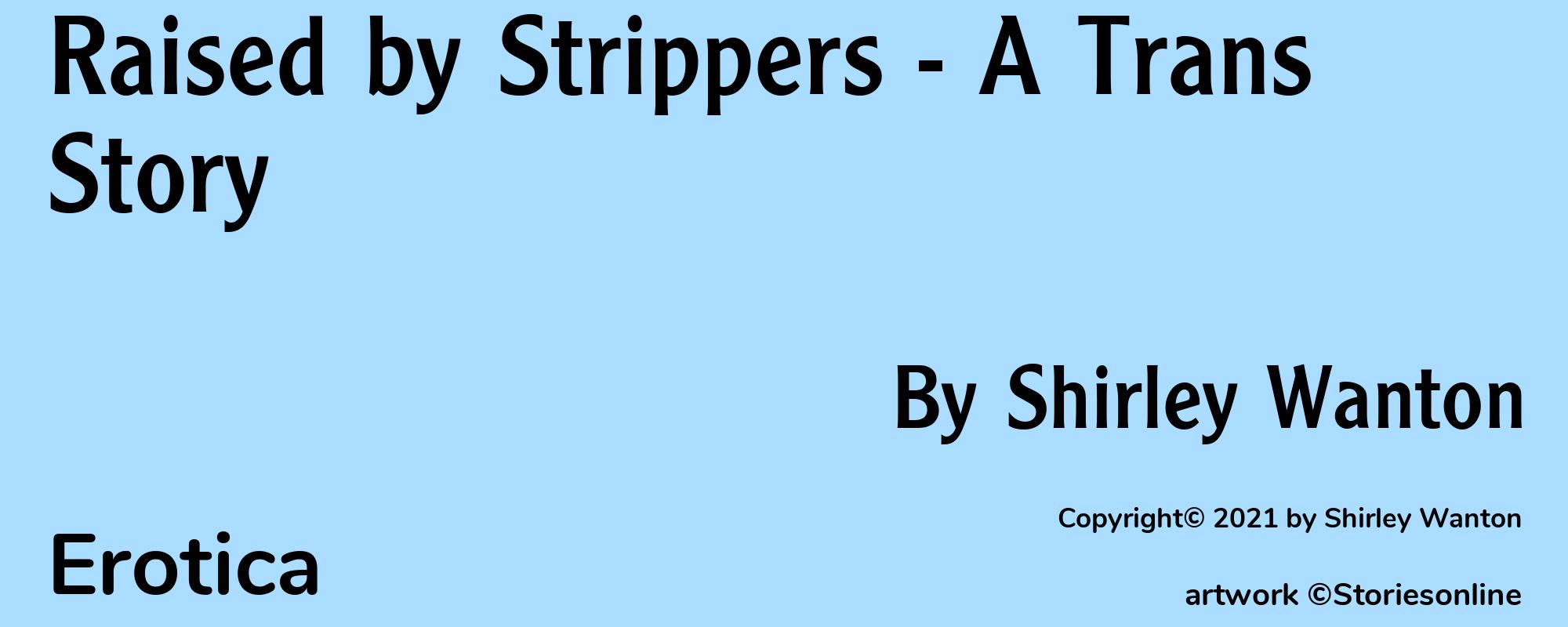 Raised by Strippers - A Trans Story - Cover