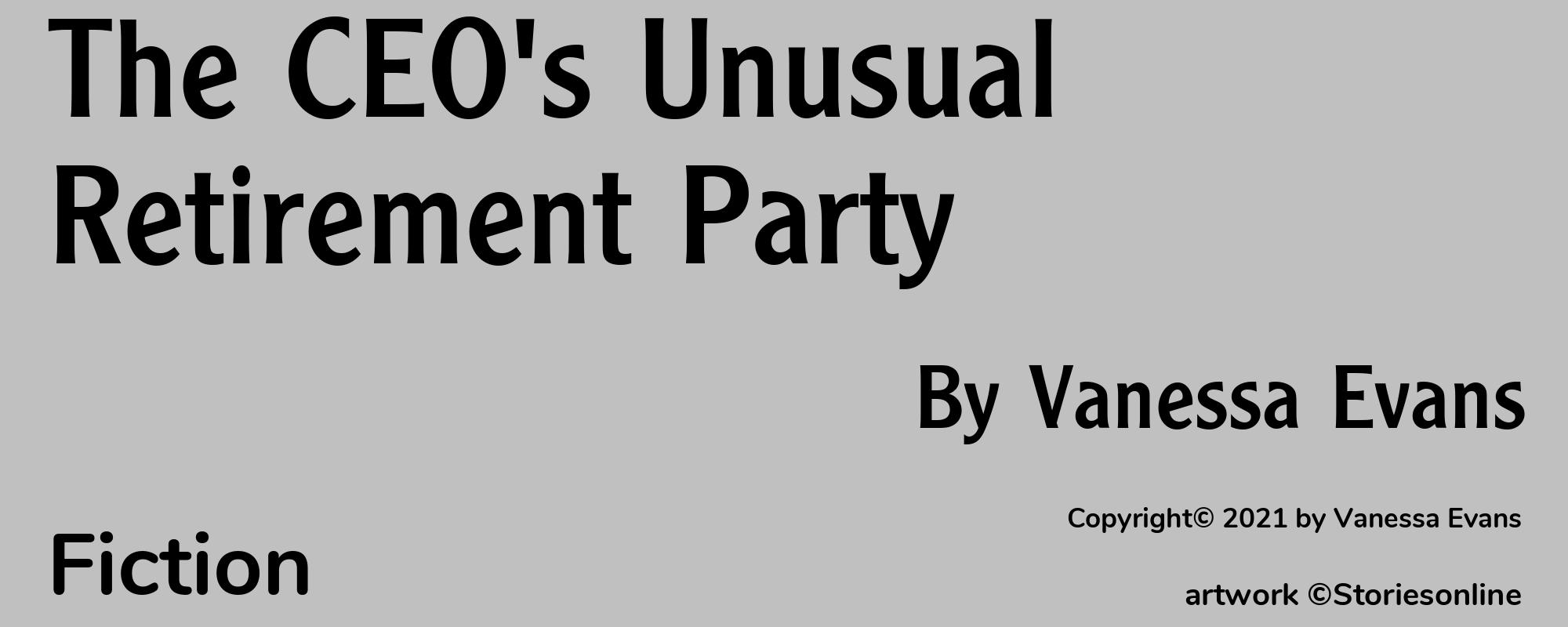 The CEO's Unusual Retirement Party - Cover