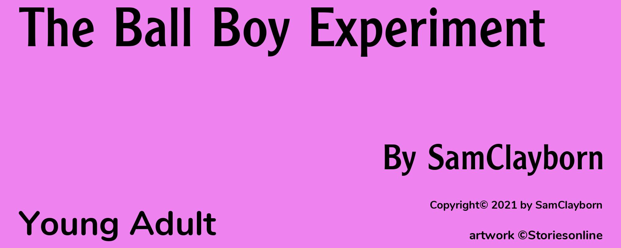 The Ball Boy Experiment - Cover
