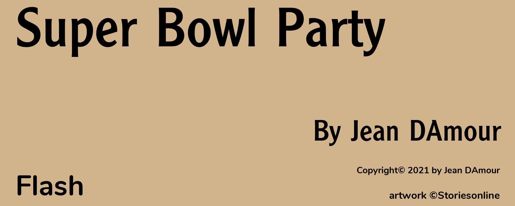 Super Bowl Party - Cover