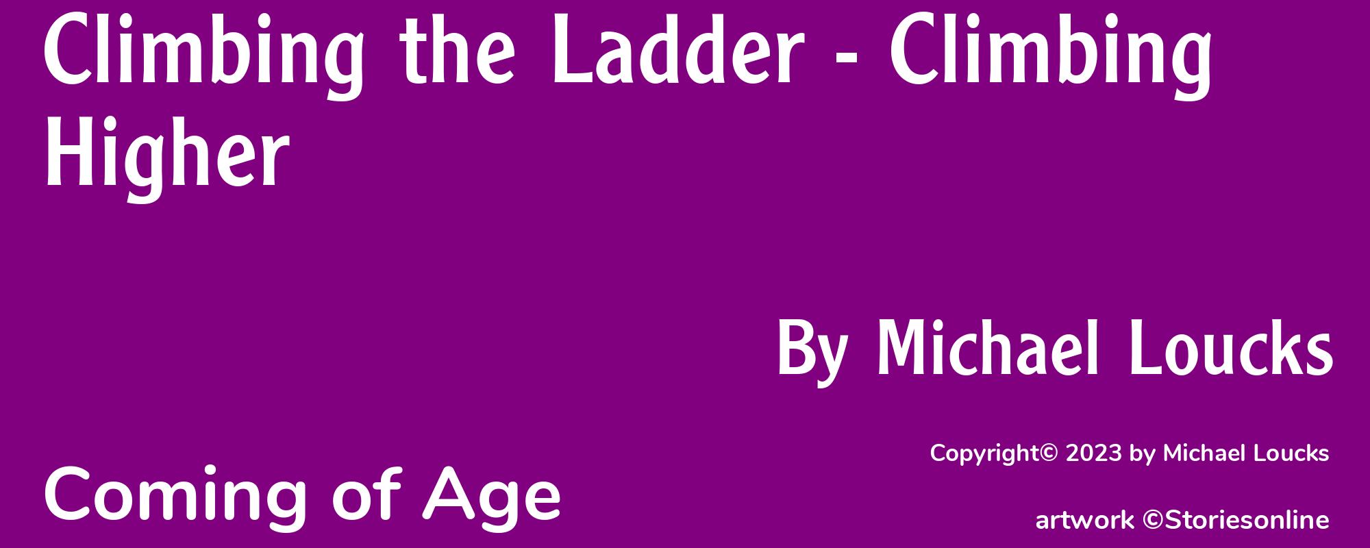 Climbing the Ladder - Climbing Higher - Cover