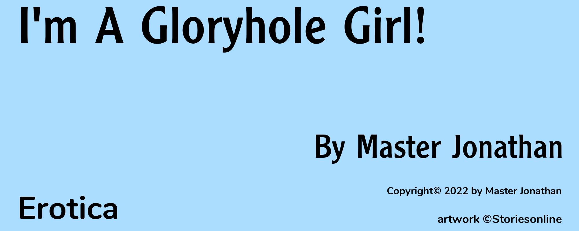 I'm A Gloryhole Girl! - Cover