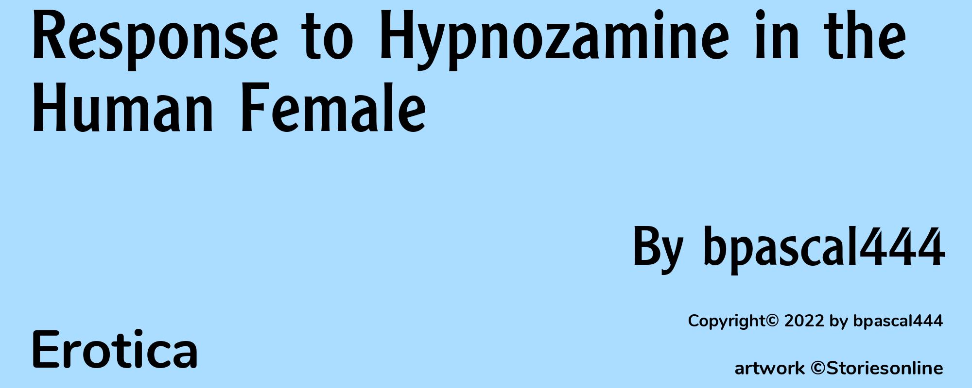 Response to Hypnozamine in the Human Female - Cover