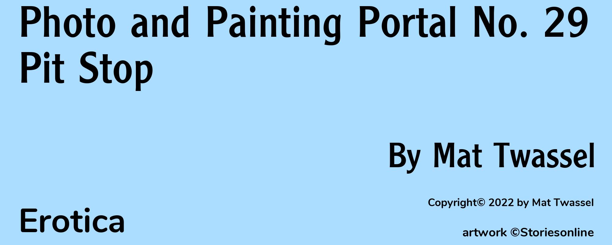 Photo and Painting Portal No. 29 Pit Stop - Cover