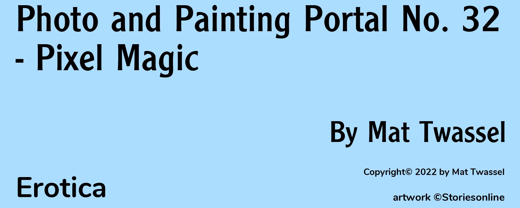 Photo and Painting Portal No. 32 - Pixel Magic - Cover