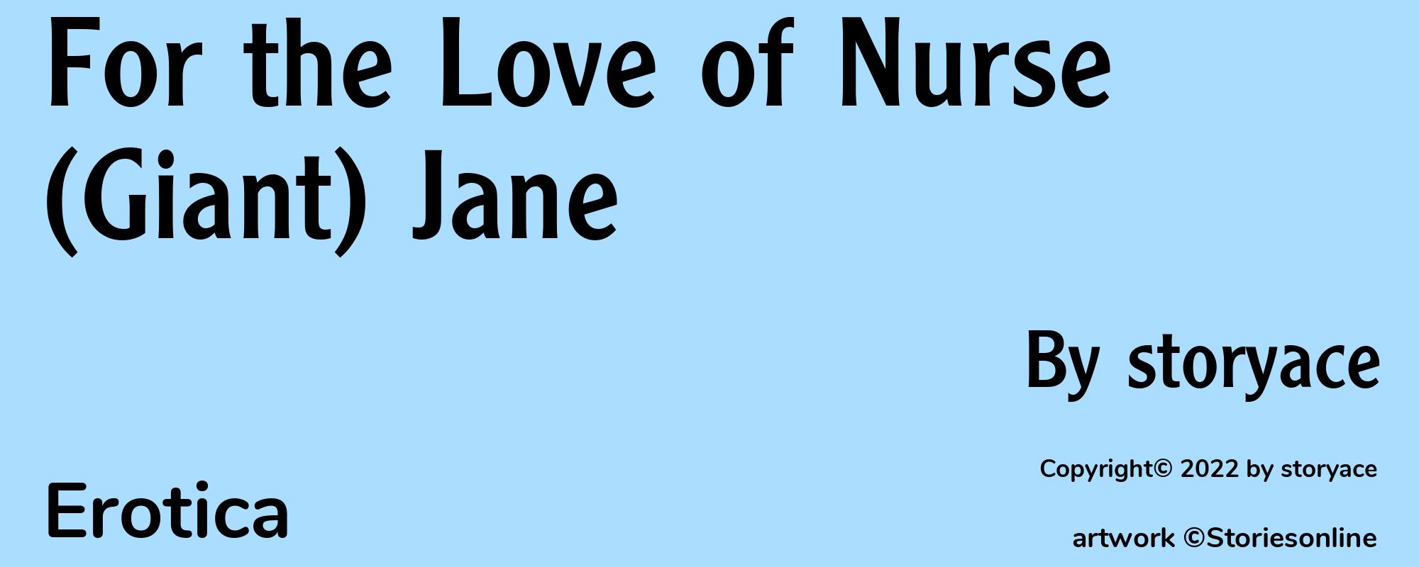 For the Love of Nurse (Giant) Jane - Cover