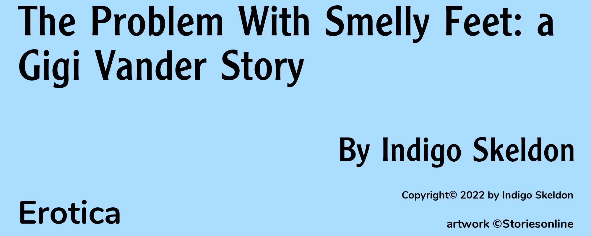The Problem With Smelly Feet: a Gigi Vander Story - Cover