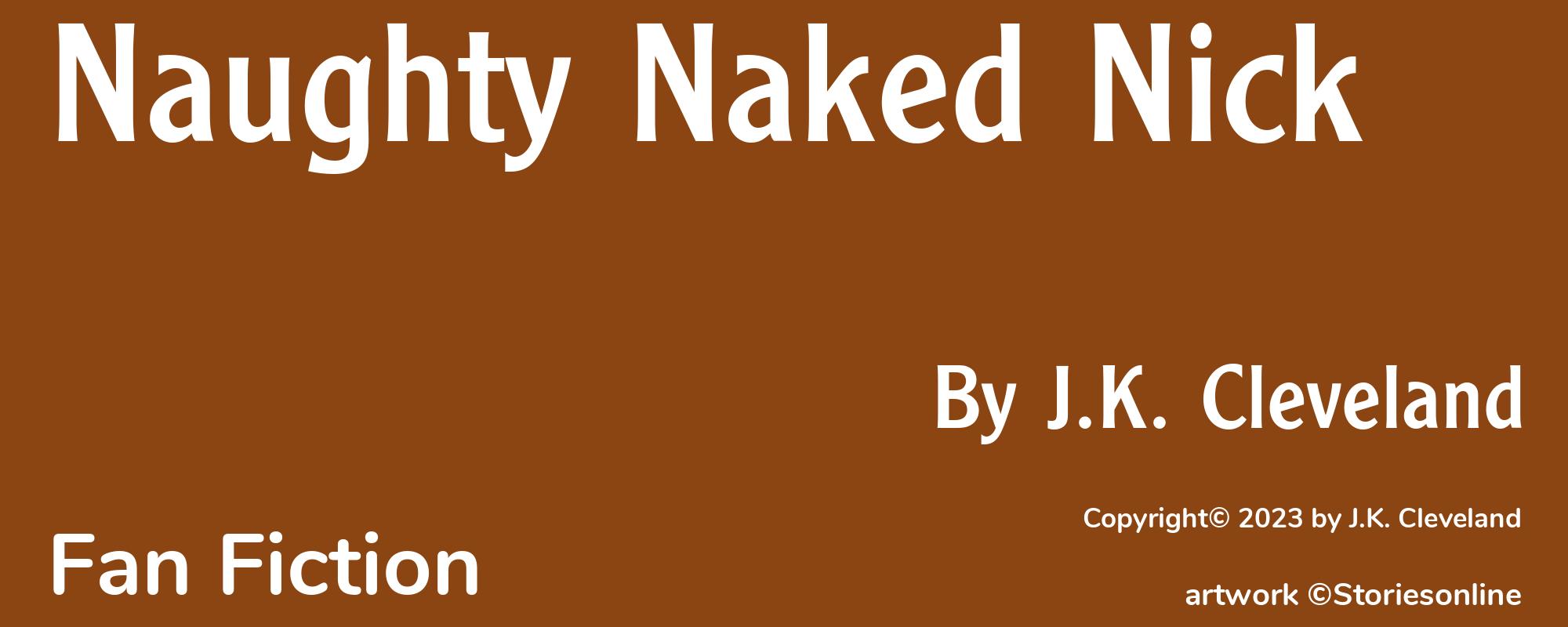 Naughty Naked Nick - Cover