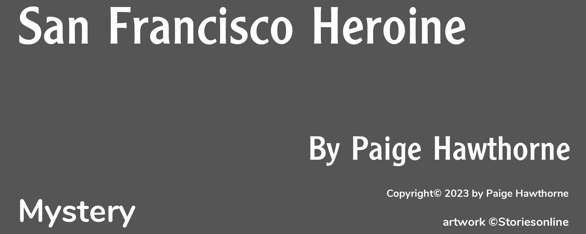 San Francisco Heroine - Cover