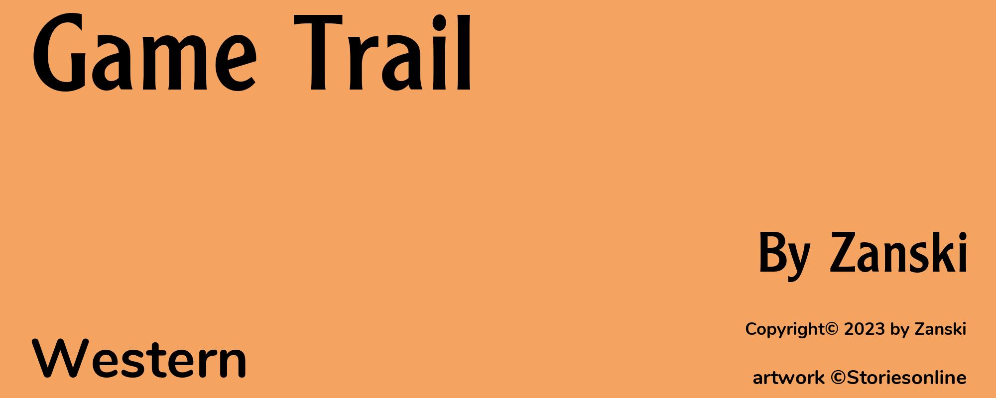 Game Trail - Cover