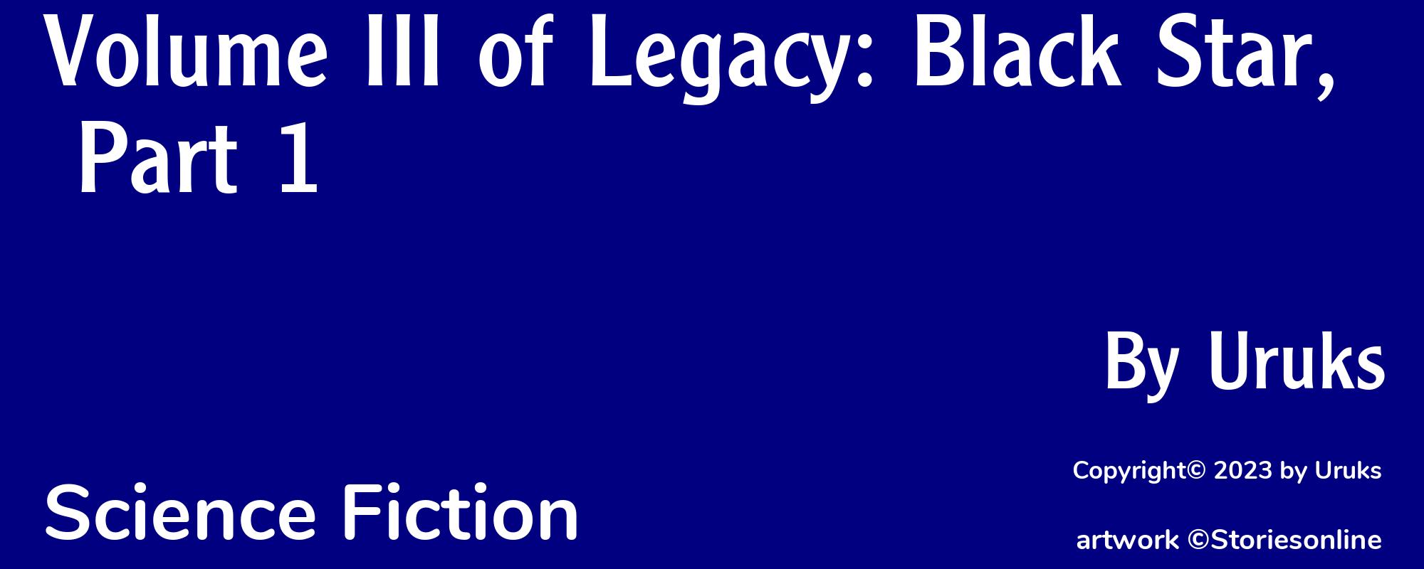 Volume III of Legacy: Black Star, Part 1 - Cover